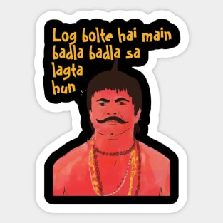 Log Kehte Hai Main Badla Badla Sa Lagta Hun Sticker